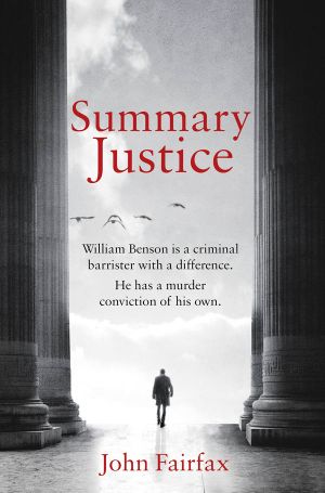 [Benson and De Vere 01] • Summary Justice_An All-Action Court Drama